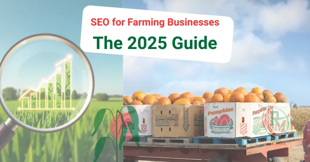 SEO for farming business 2025