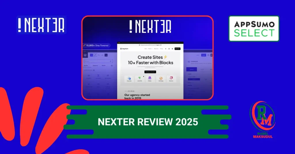 Rubel Maksudul: Nexter Review 2025
