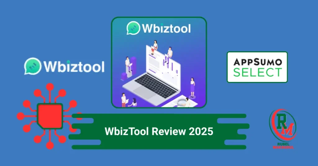 Rubel maksudul: WbizTool Review 2025